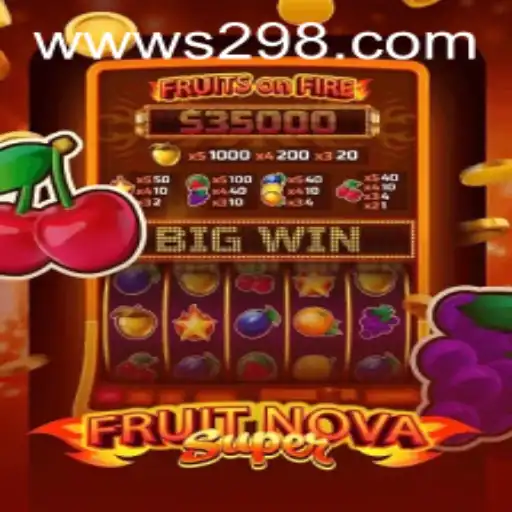 FruitNovaSuper: Exploring the Thrilling World of S29
